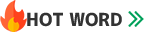 HOT WORD